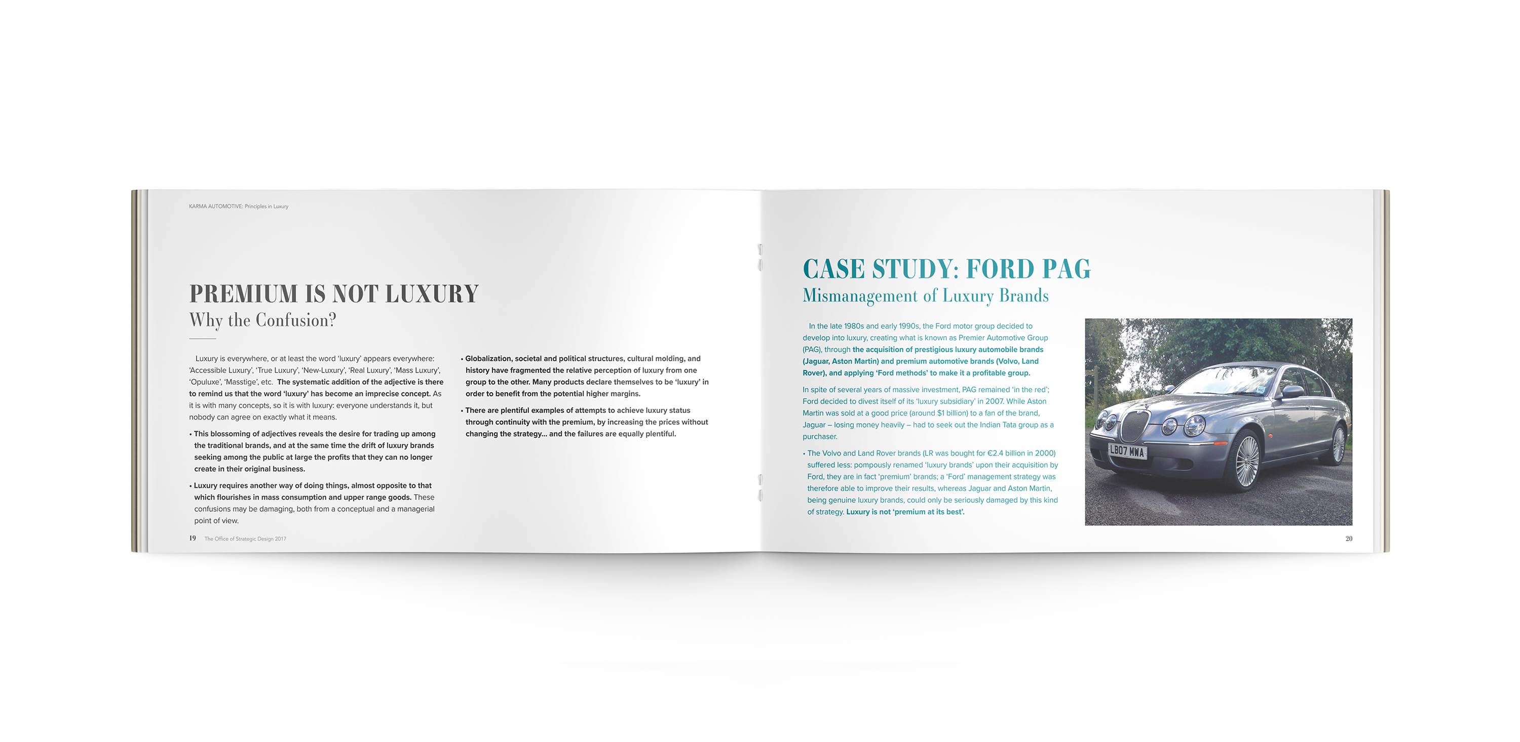 Case study examining Ford’s Premier Automotive Group strategy and the challenges of managing luxury brands.