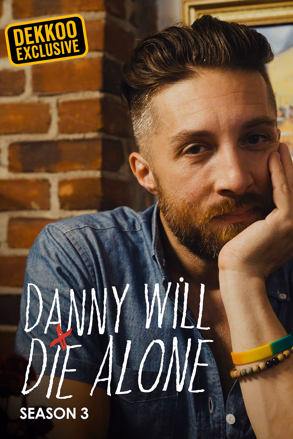 Danny Will Die Alone series poster featuring a heartfelt gay comedy about friendship, dating, and finding love.