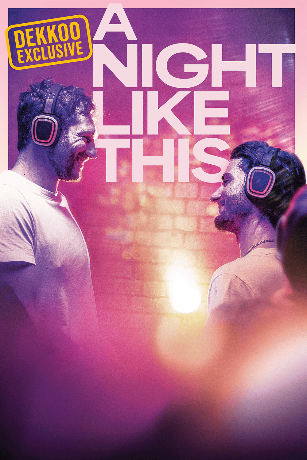 Poster for A Night Like This, a Dekkoo Exclusive gay romance following two strangers whose chance encounter leads to an unforgettable night.