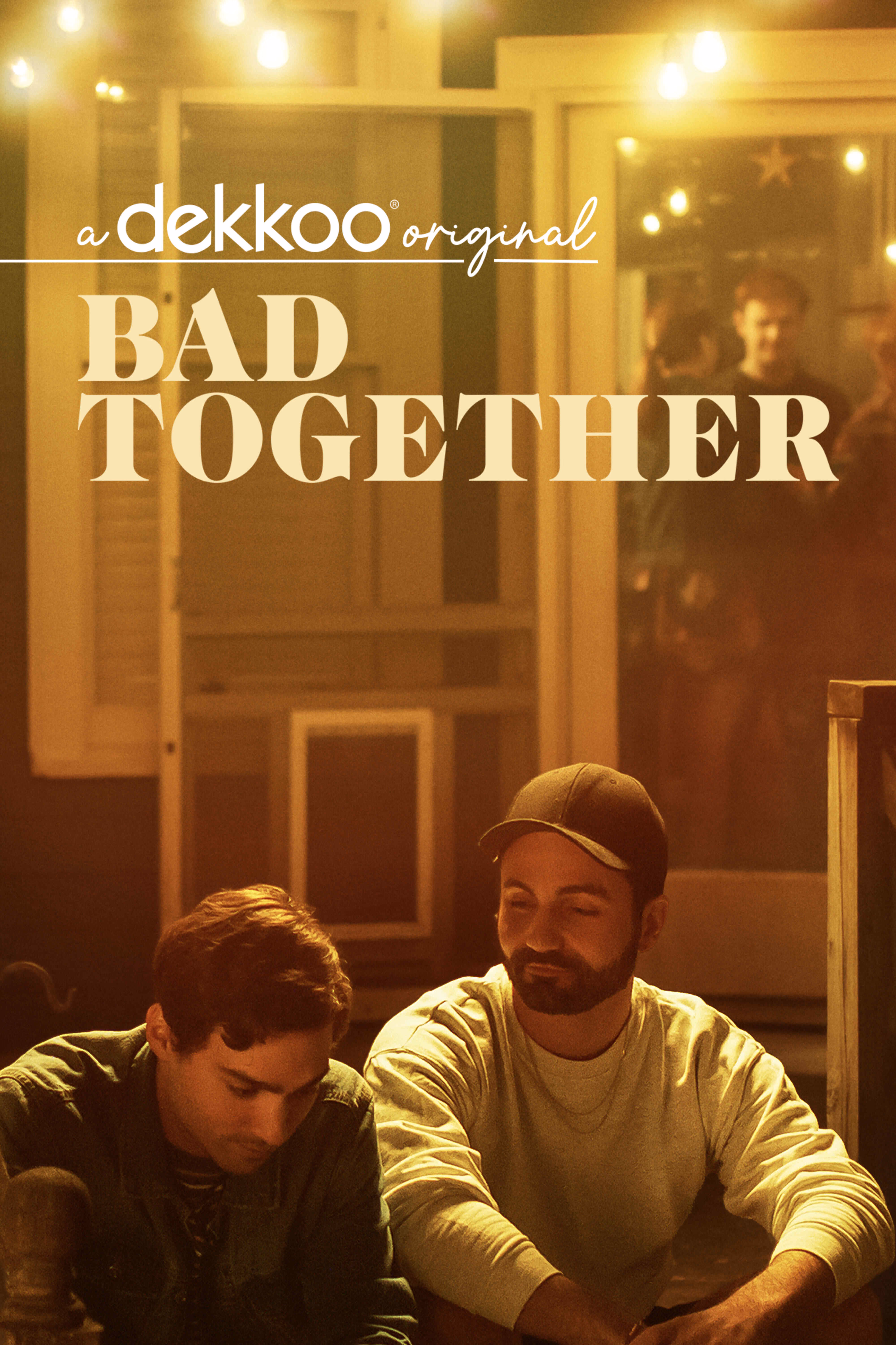 Bad Together gay romance series on Dekkoo