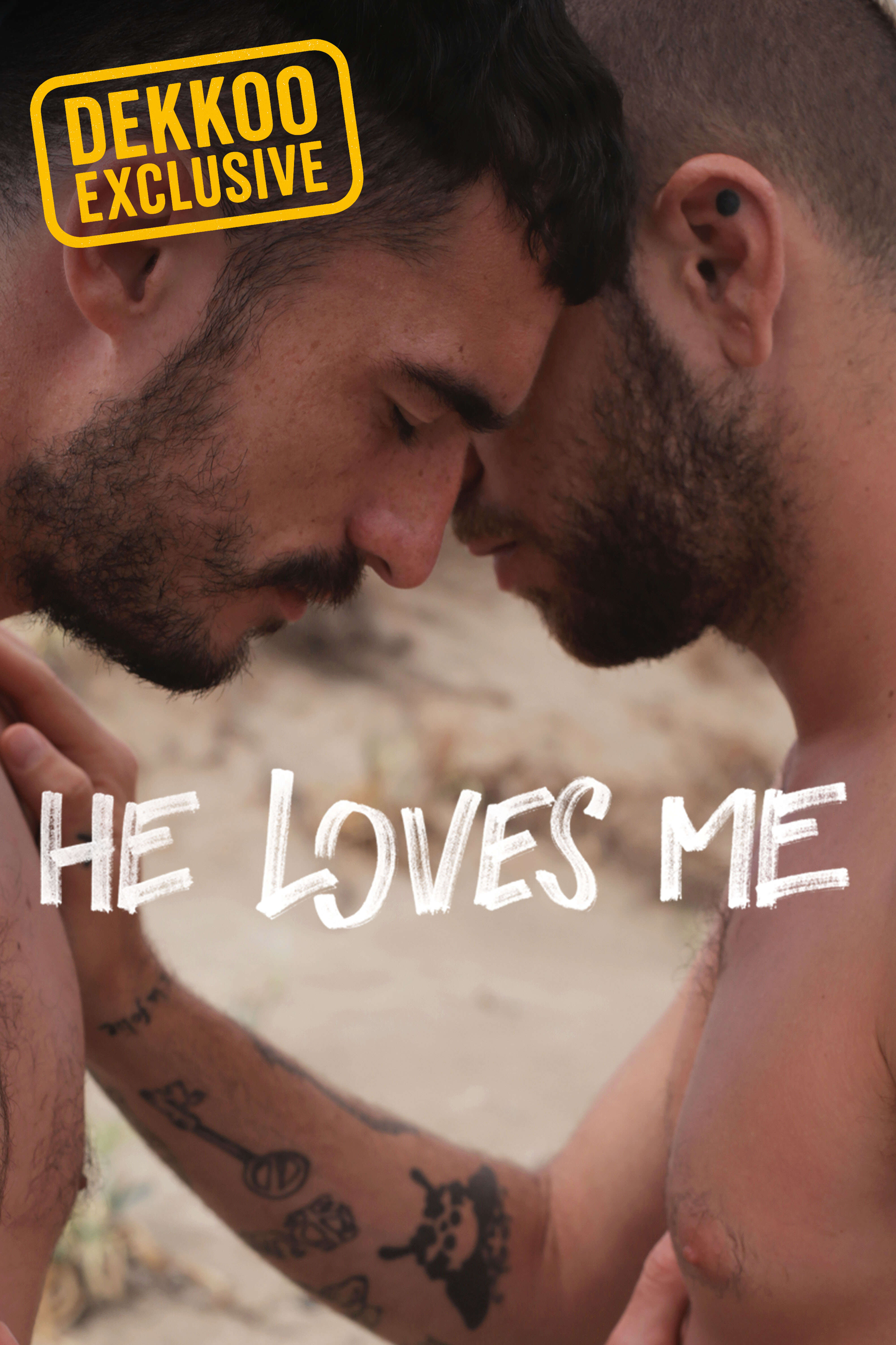 He Love Me - Sexy gay movie on Dekkoo