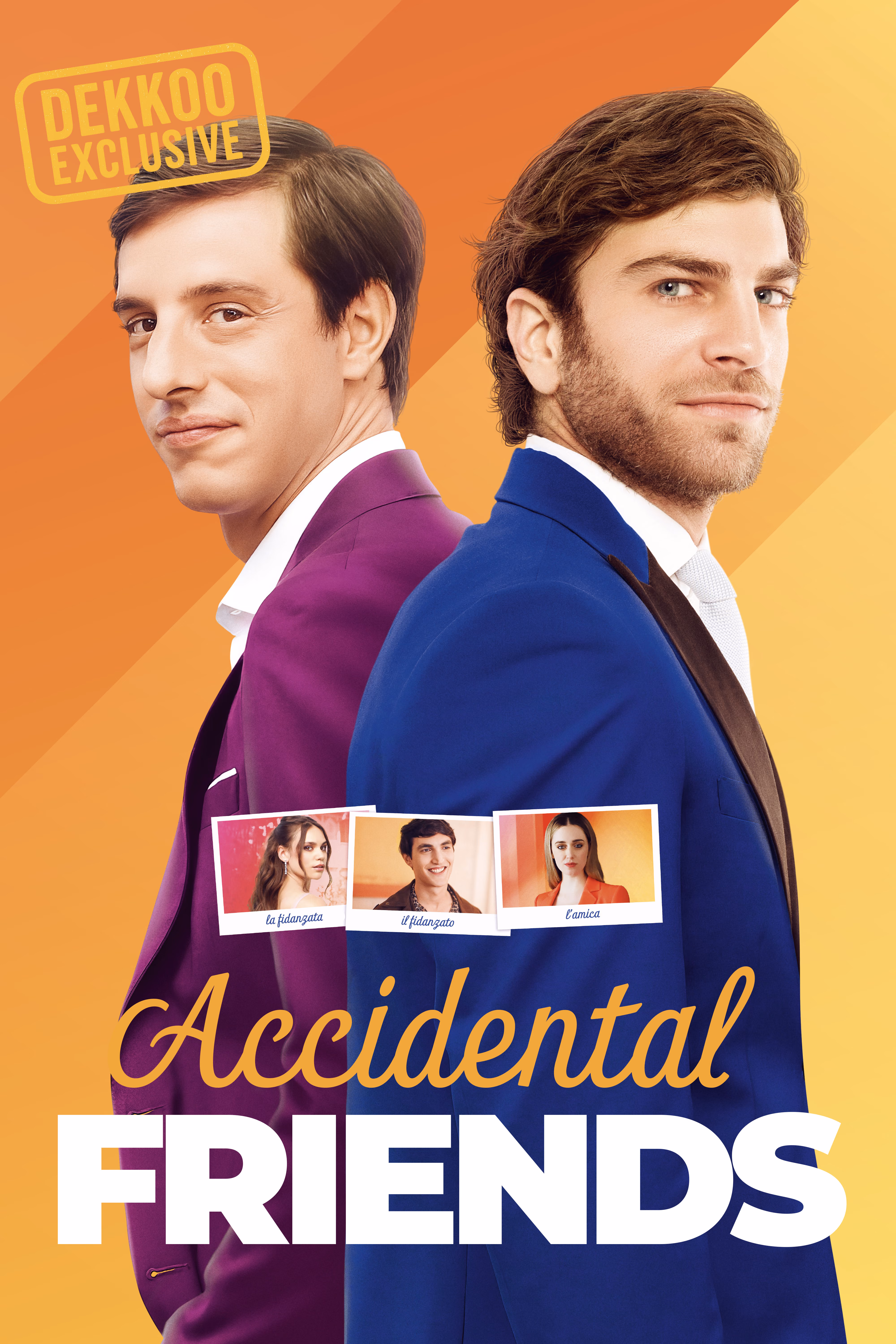 Poster for Accidental Friends, a Dekkoo Exclusive gay romantic comedy about two unlikely friends whose unexpected connection turns into something more.