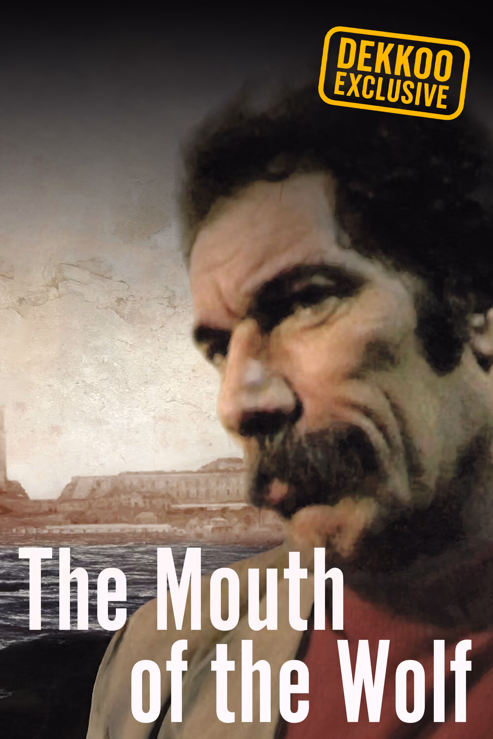 The Mouth of the Wolf film poster featuring a close-up portrait of a man against the Genoa waterfront, a Dekkoo Exclusive.