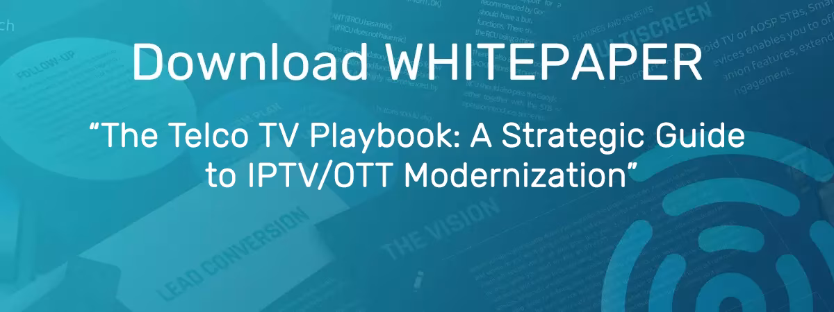 Imagen con título Descargar documento técnico: The Telco TV 
Manual de estrategias: Una estrategia 
Guía de IPTV/OTT 
Modernización: muestra un collage de páginas de documentos técnicos publicados con el logotipo de UniqCast.