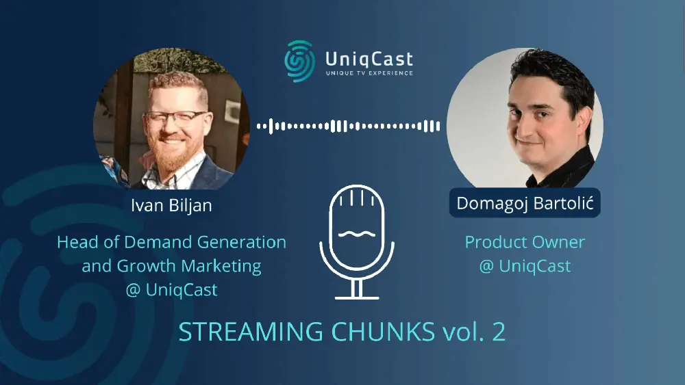 La imagen incluye los retratos de Ivan Biljan y Domagoj Bartolic, miembros del equipo de UniqCast.