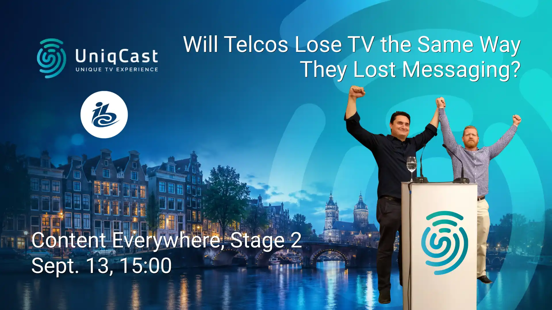 Vídeo de anuncio de Domagoj Bartolić, de UniqCast, como ponente en el panel de IBC 2026, donde se debatirá si las empresas de telecomunicaciones podrían perder el control de la relación con el espectador de televisión de la misma forma que perdieron el de la mensajería.