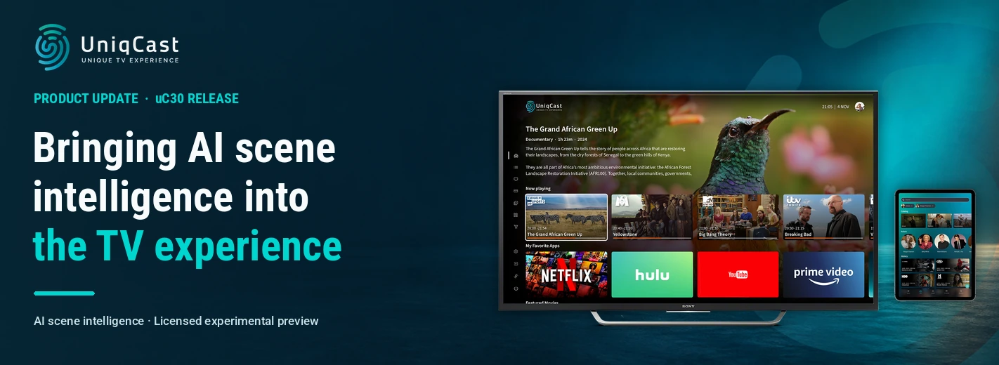 Bringing AI Scene Intelligence into the TV Experience next to a collection of devices showing UniqCast apps screenshots