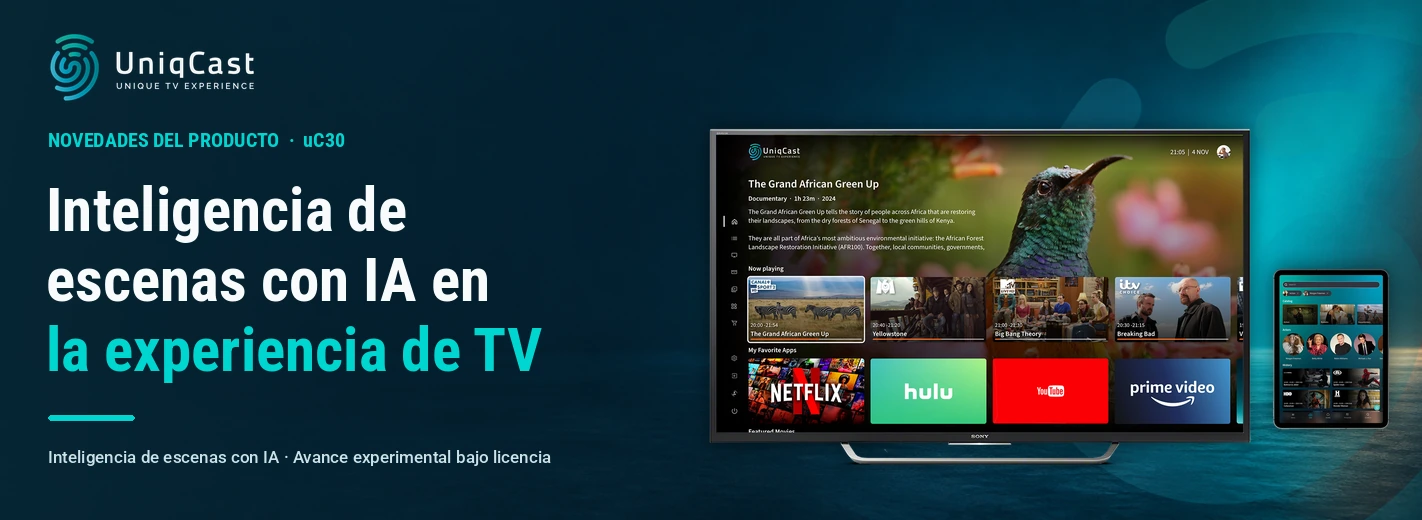 Integración de la inteligencia artificial de escenas en la experiencia televisiva junto a una colección de dispositivos que muestran capturas de pantalla de las aplicaciones de UniqCast