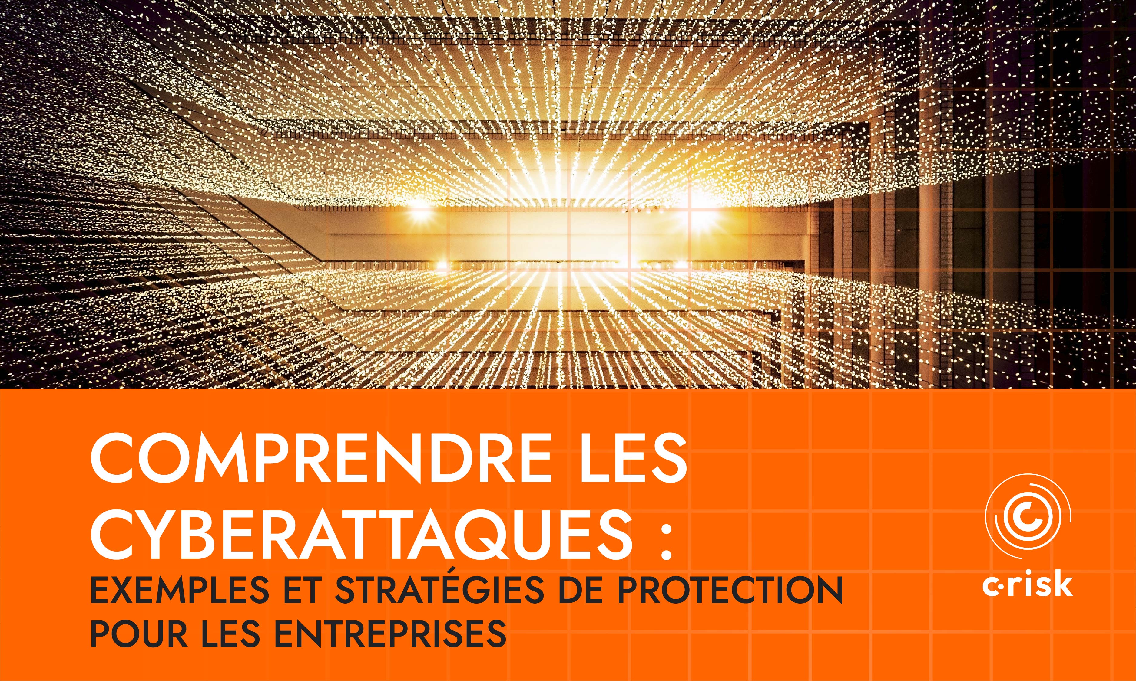 cyberattaque - C-Risk