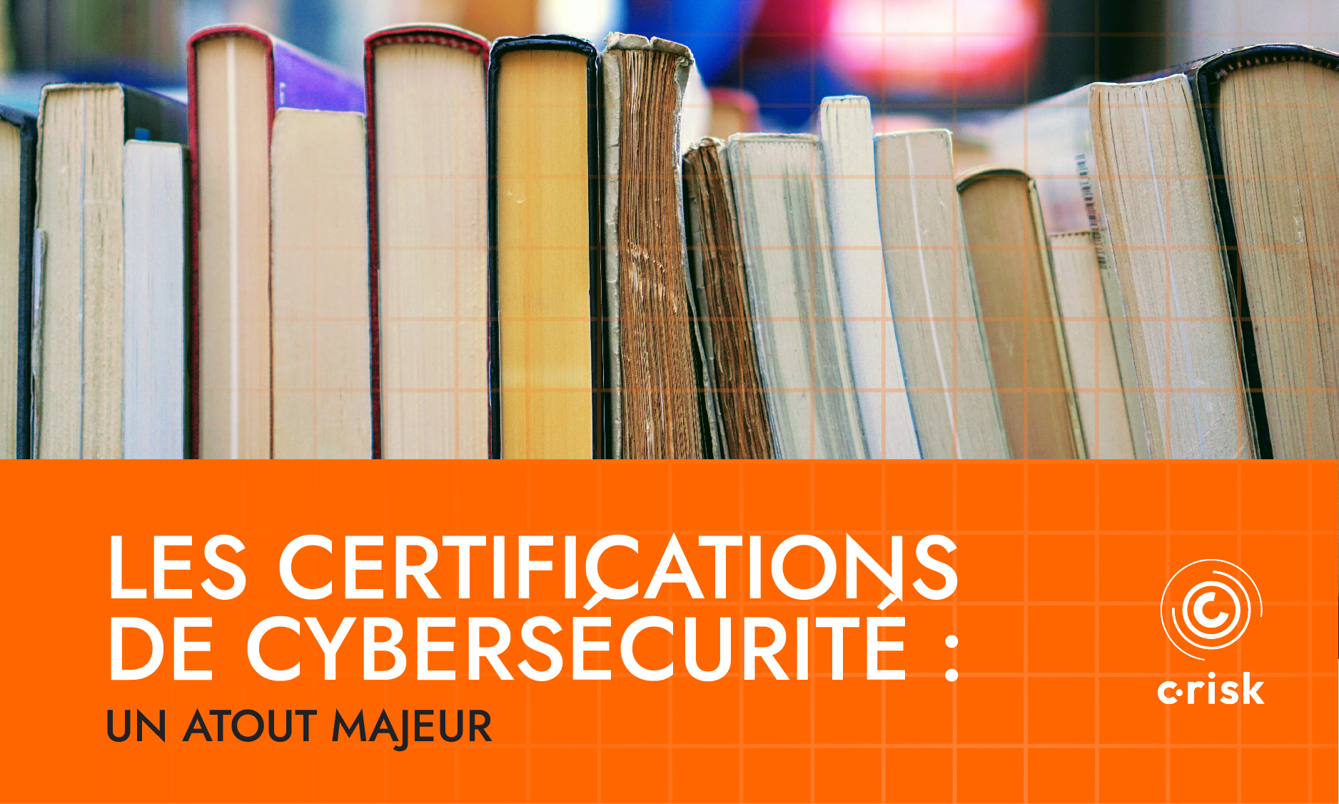 Certifications de cybersécurité - C-Risk