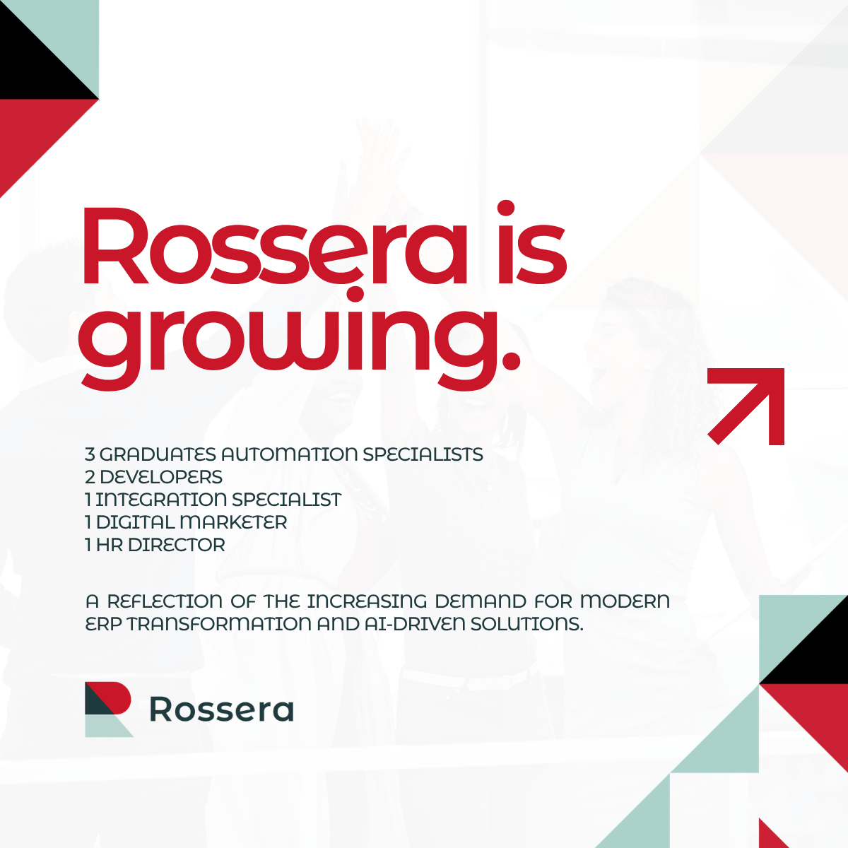 Rossera is growing with 8 new team members