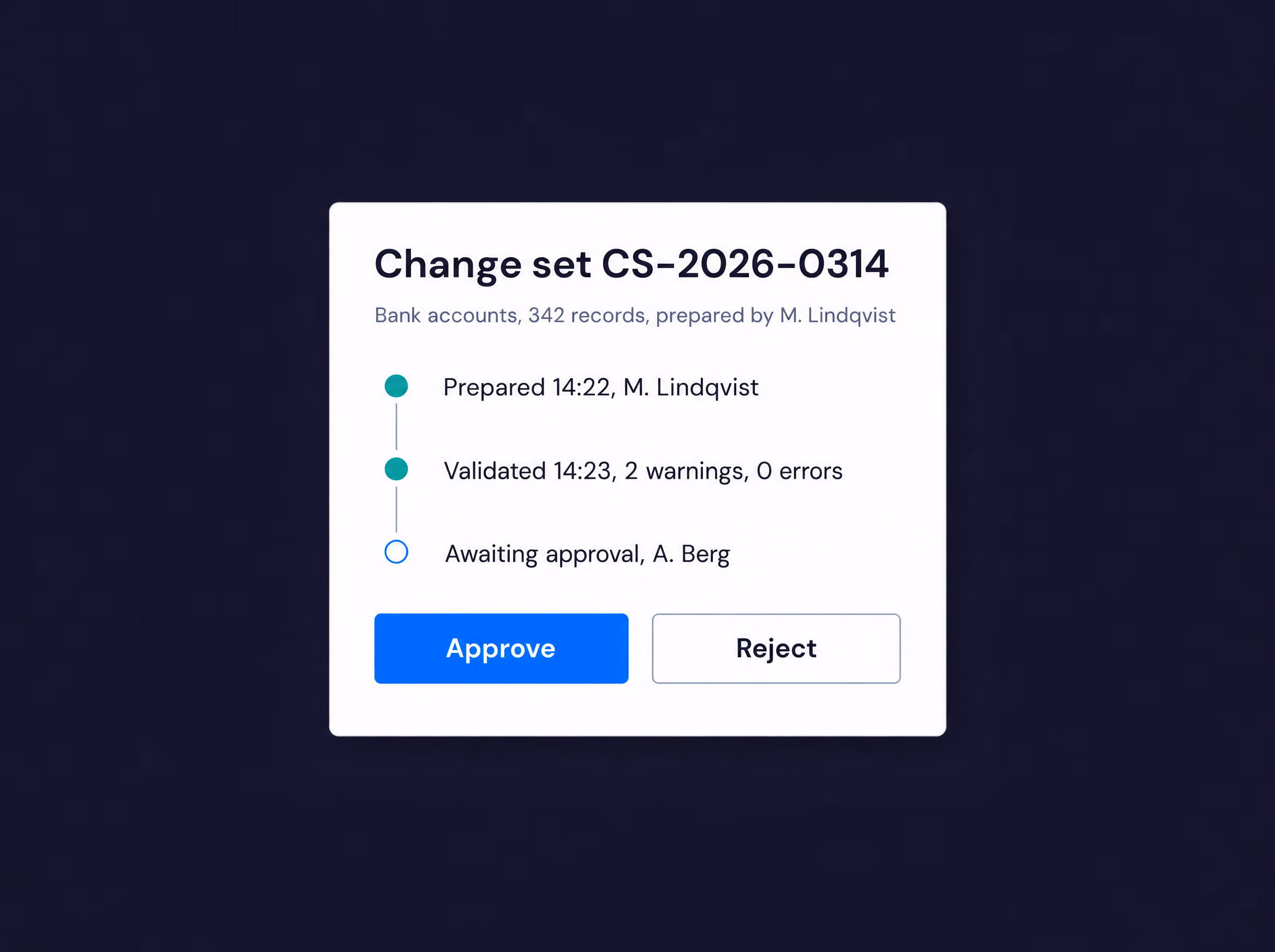 Change set of 342 bank account records, validated with 2 warnings and awaiting approval.