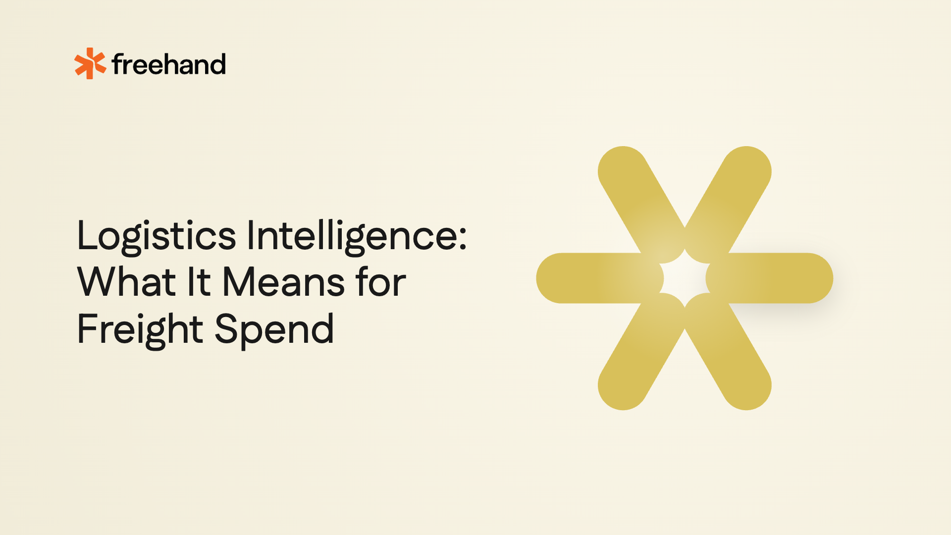 Logistics Intelligence: What It Means for Freight Spend - Freehand