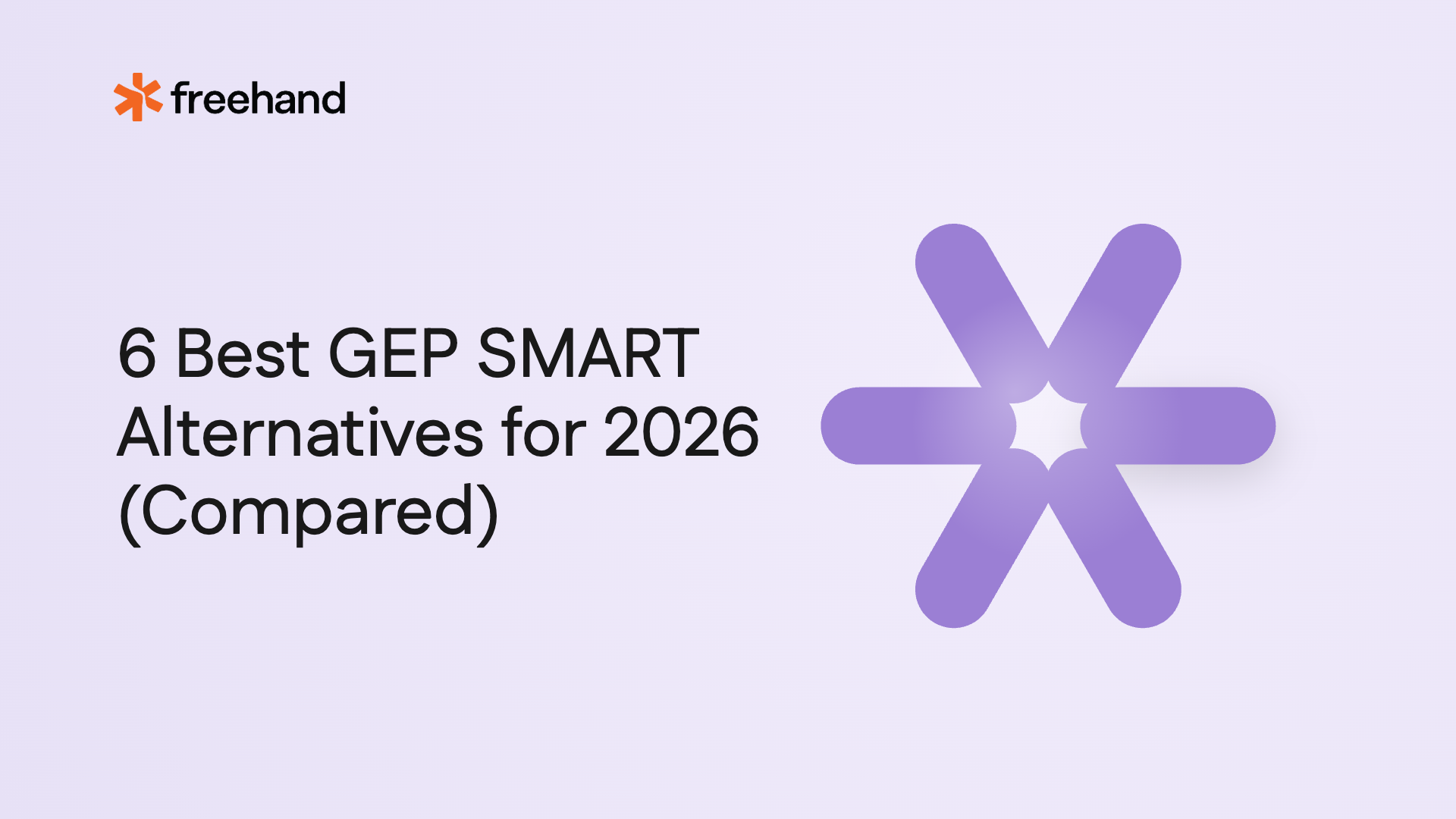 6 Best GEP SMART Alternatives for 2026 (Compared) - Freehand