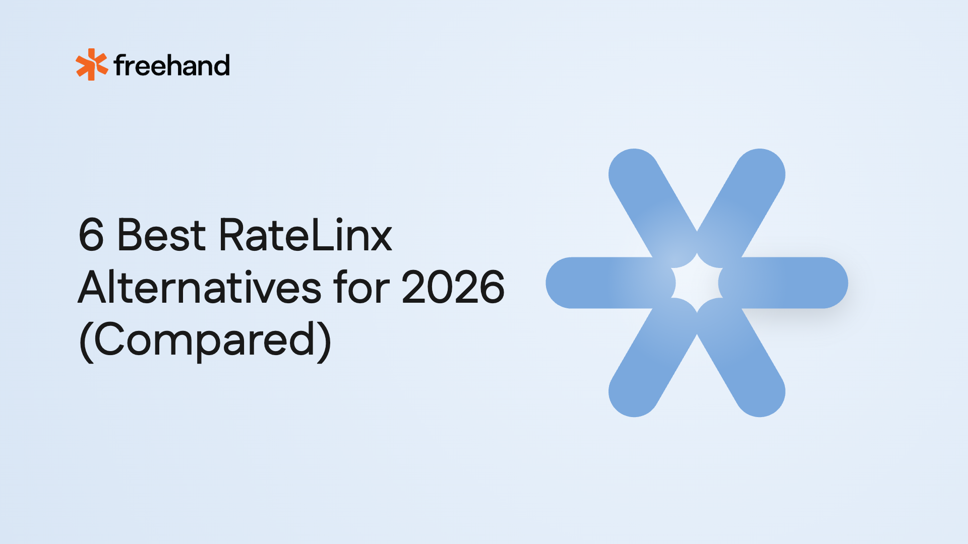 6 Best RateLinx Alternatives for 2026 (Compared) - Freehand