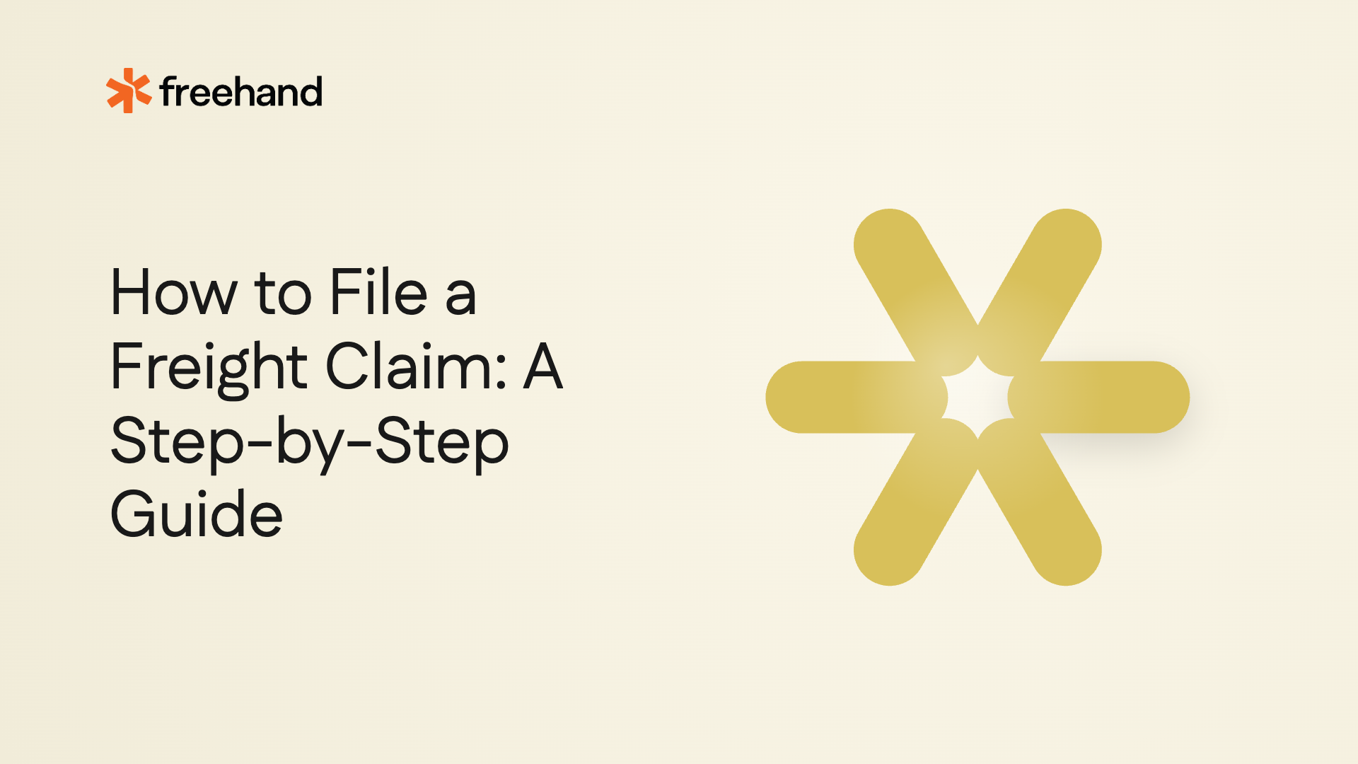How to File a Freight Claim: Get It Paid, Not Denied - Freehand