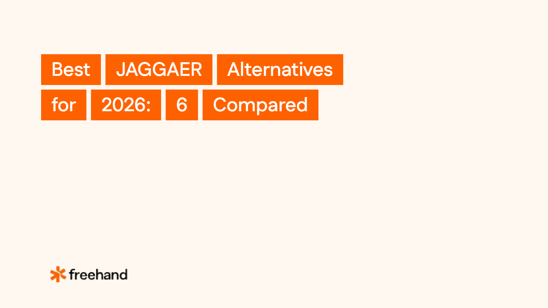Best JAGGAER Alternatives for 2026: 6 Compared - Freehand