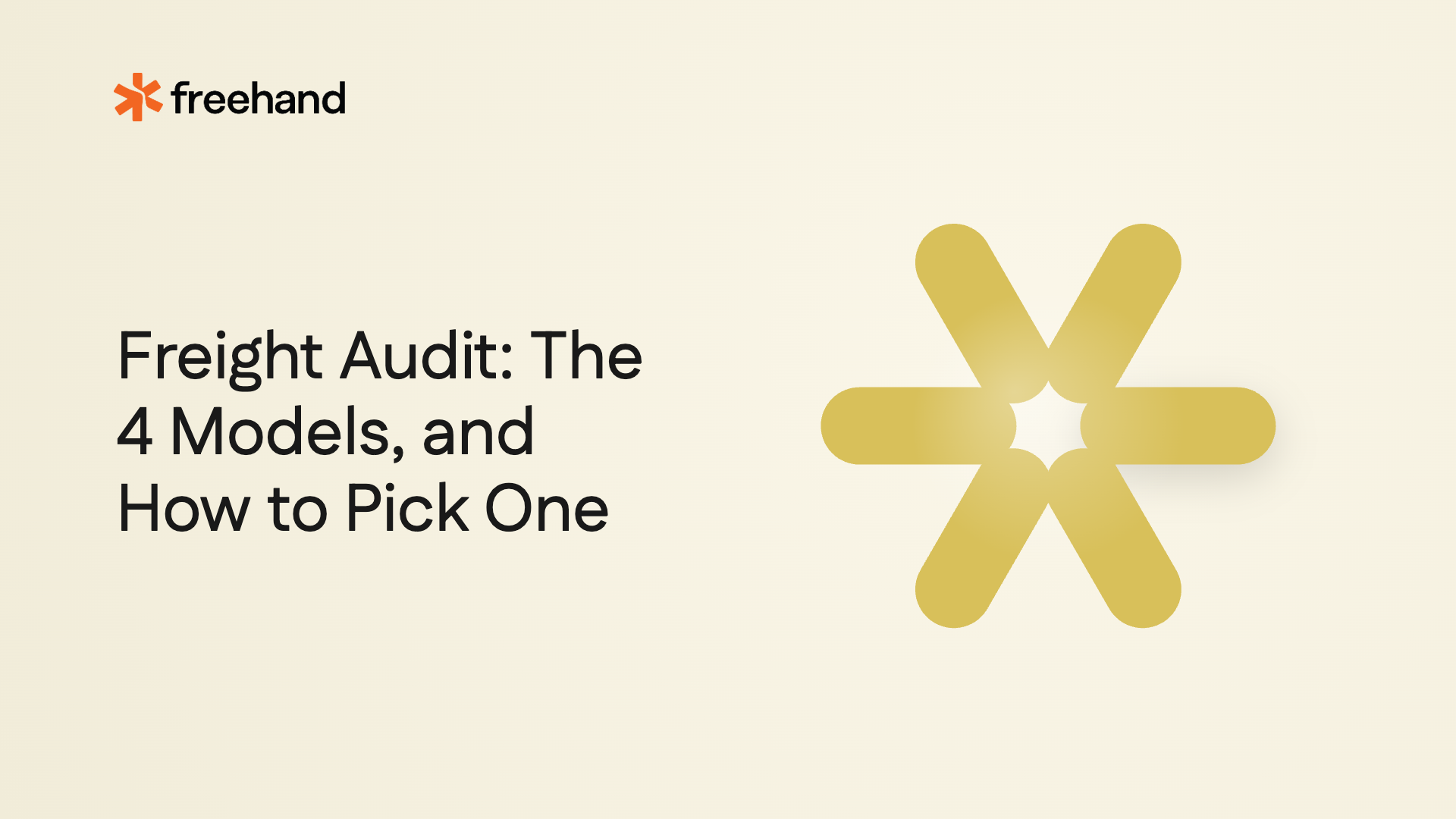Freight Audit: The 4 Models, and How to Pick One - Freehand