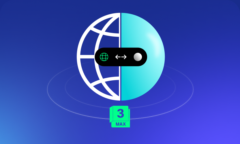 Graphic of half a globe and half a sphere with a toggle switch and a green label showing 3 max.