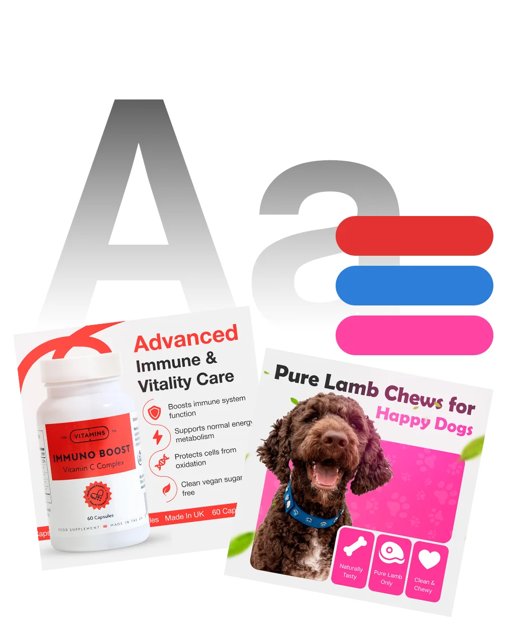 Two product labels: Immuno Boost vitamin bottle and Pure Lamb dog chews with happy dog photo.