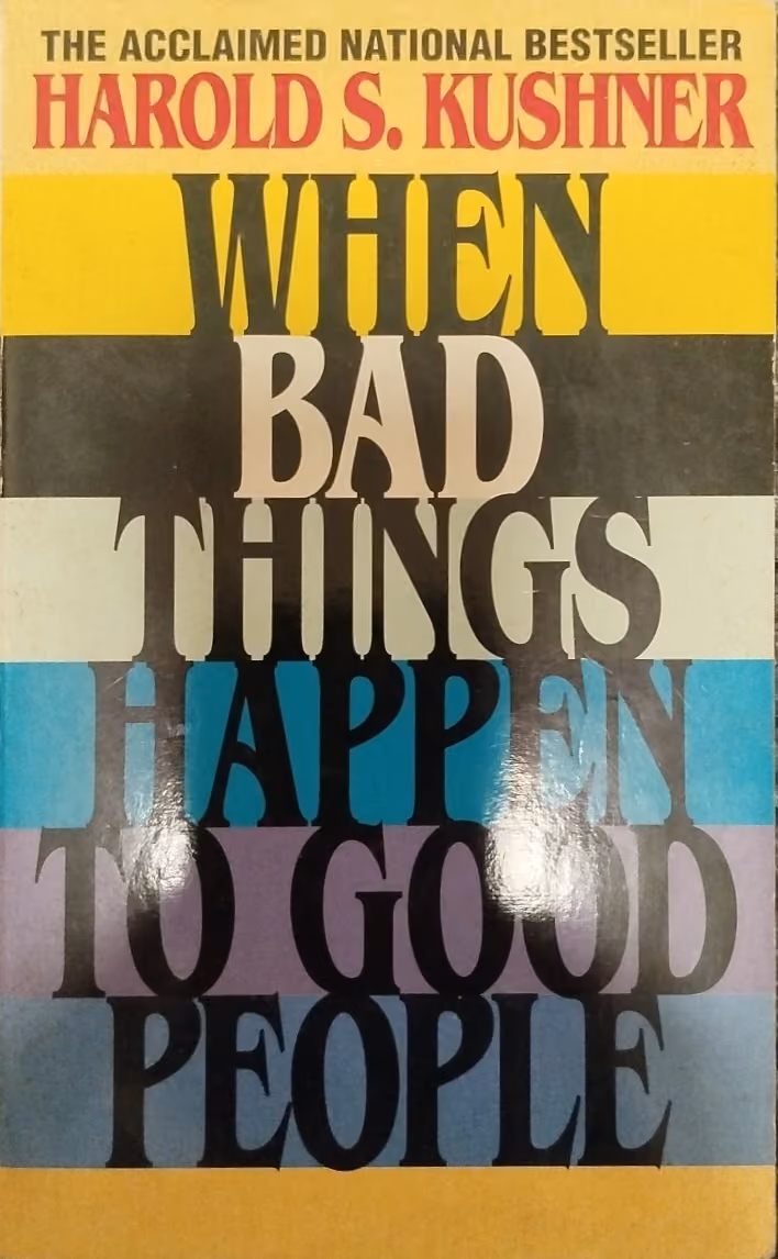 When Bad Things Happen to Good People