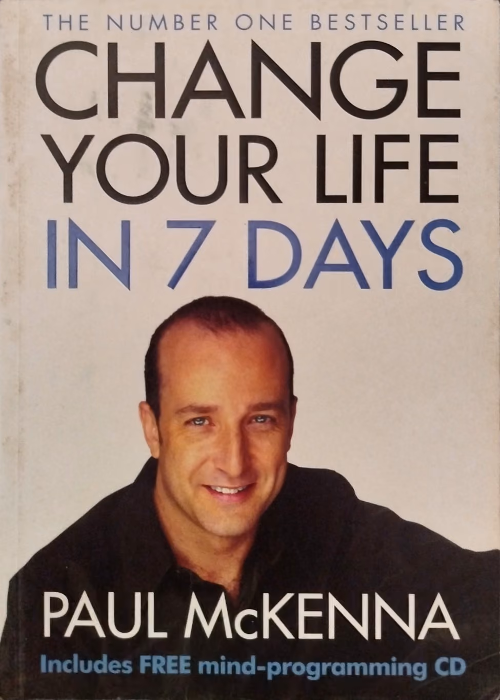 Change Your Life in Seven Days