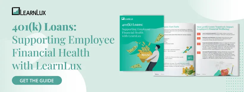 401(k) Loans - Explore the LearnLux Guide