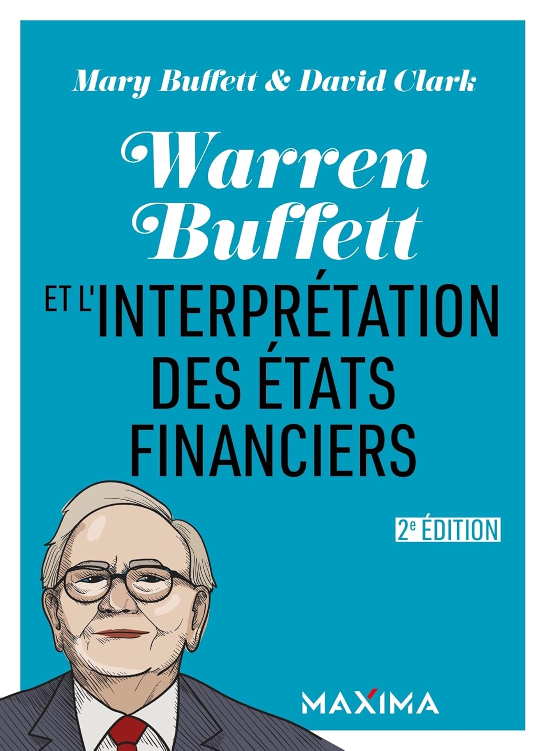 Warren Buffett et l'interprétation des états financiers