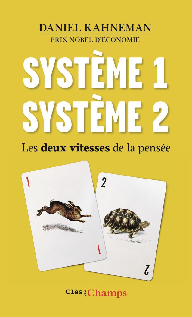 Système 1, Système 2