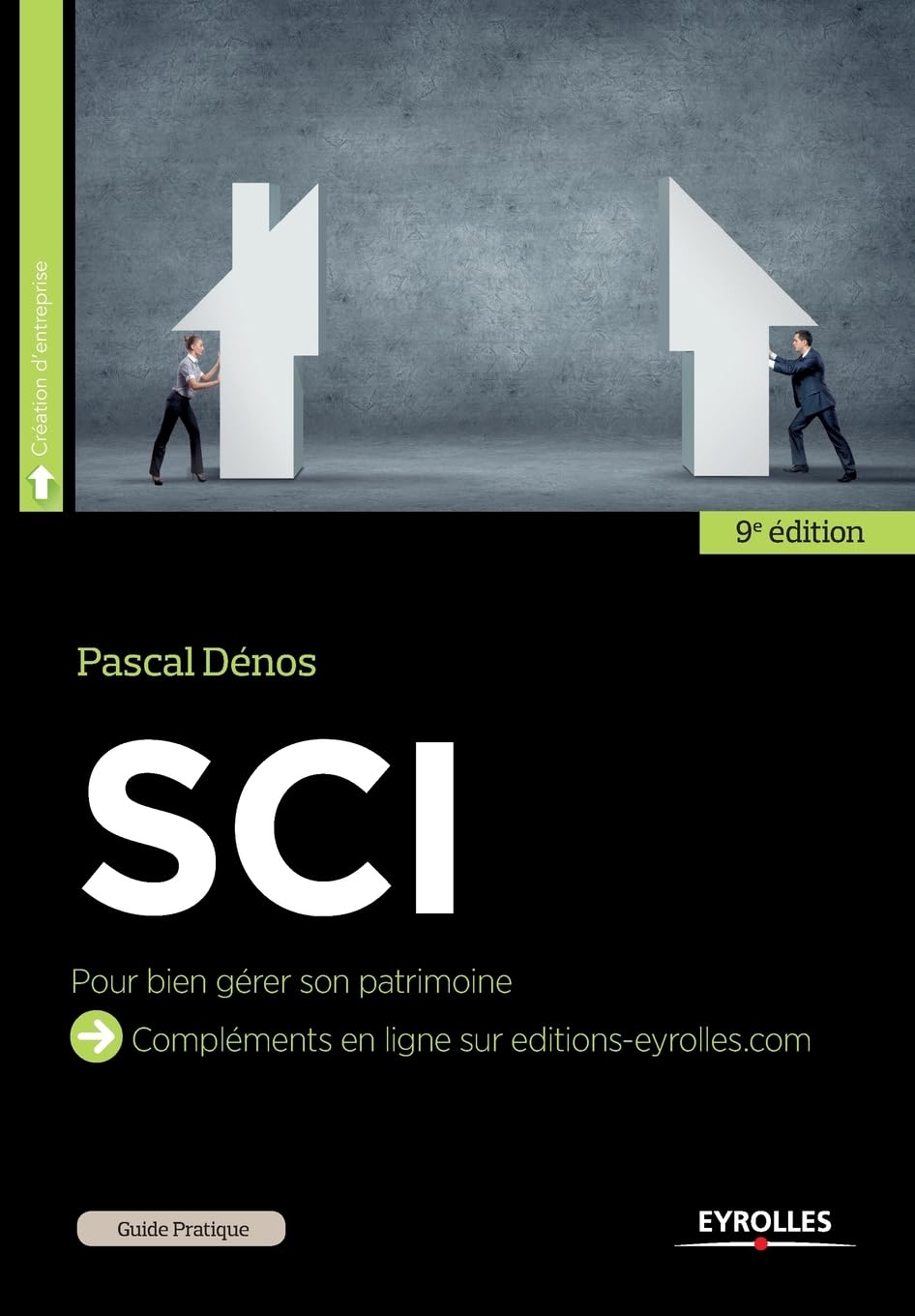 SCI : pour bien gérer son patrimoine