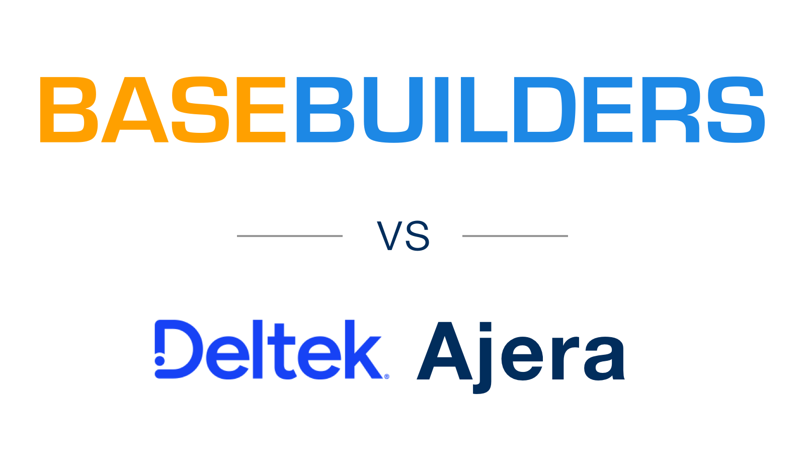 BaseBuilders versus Deltek Ajera, both serve the AE industry, but in very different ways.
