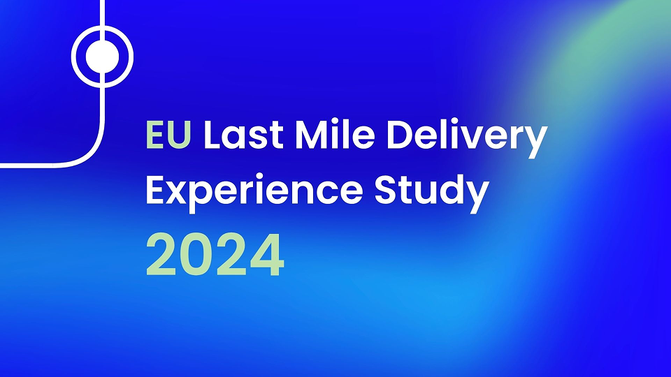 Report cover: EU Last Mile Delivery Experience Study 2024 on a blue gradient background