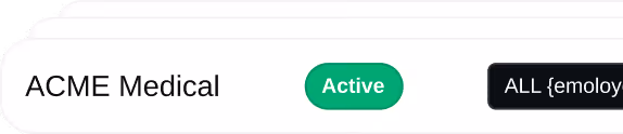 Text label 'ACME Medical' with a green 'Active' status indicator next to it.