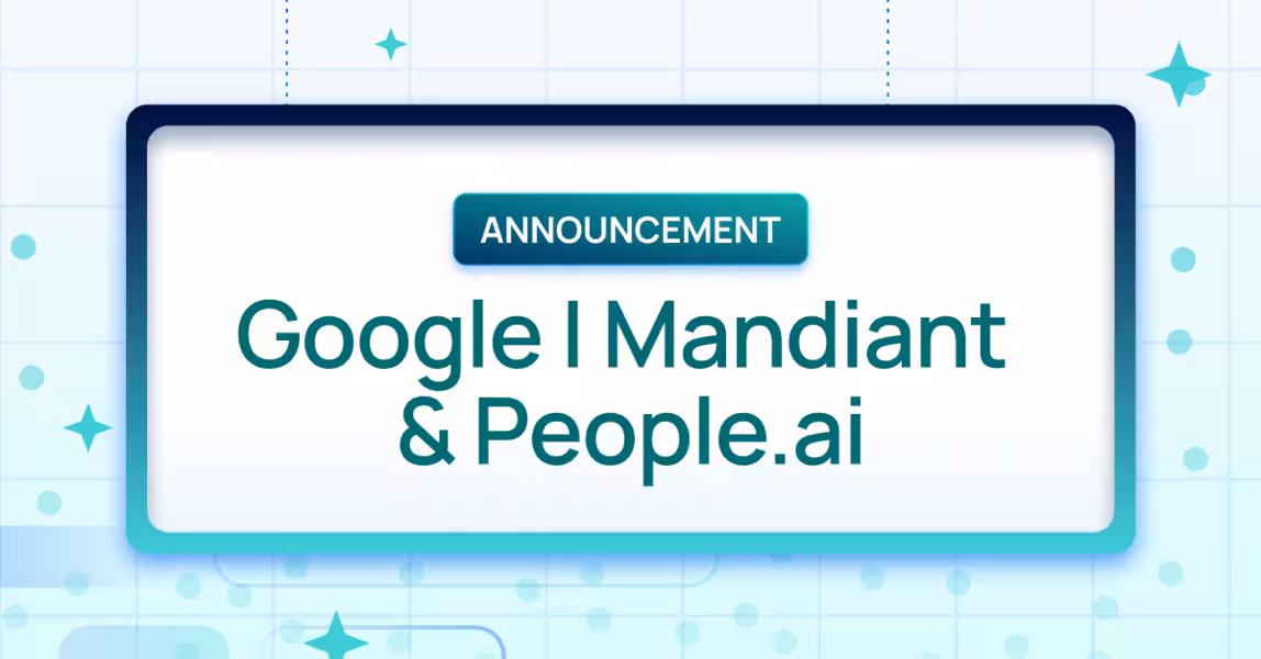 People.ai Teams with Google & Mandiant to Enhance AI Security