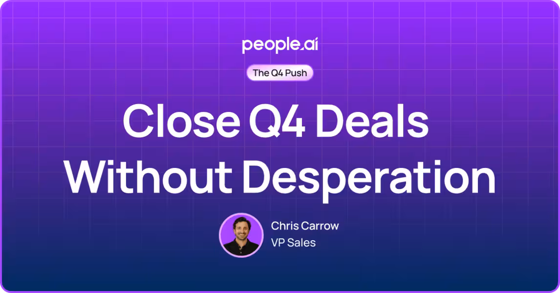 Close Q4 Deals Without Desperation