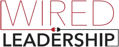 Wired Leadership
