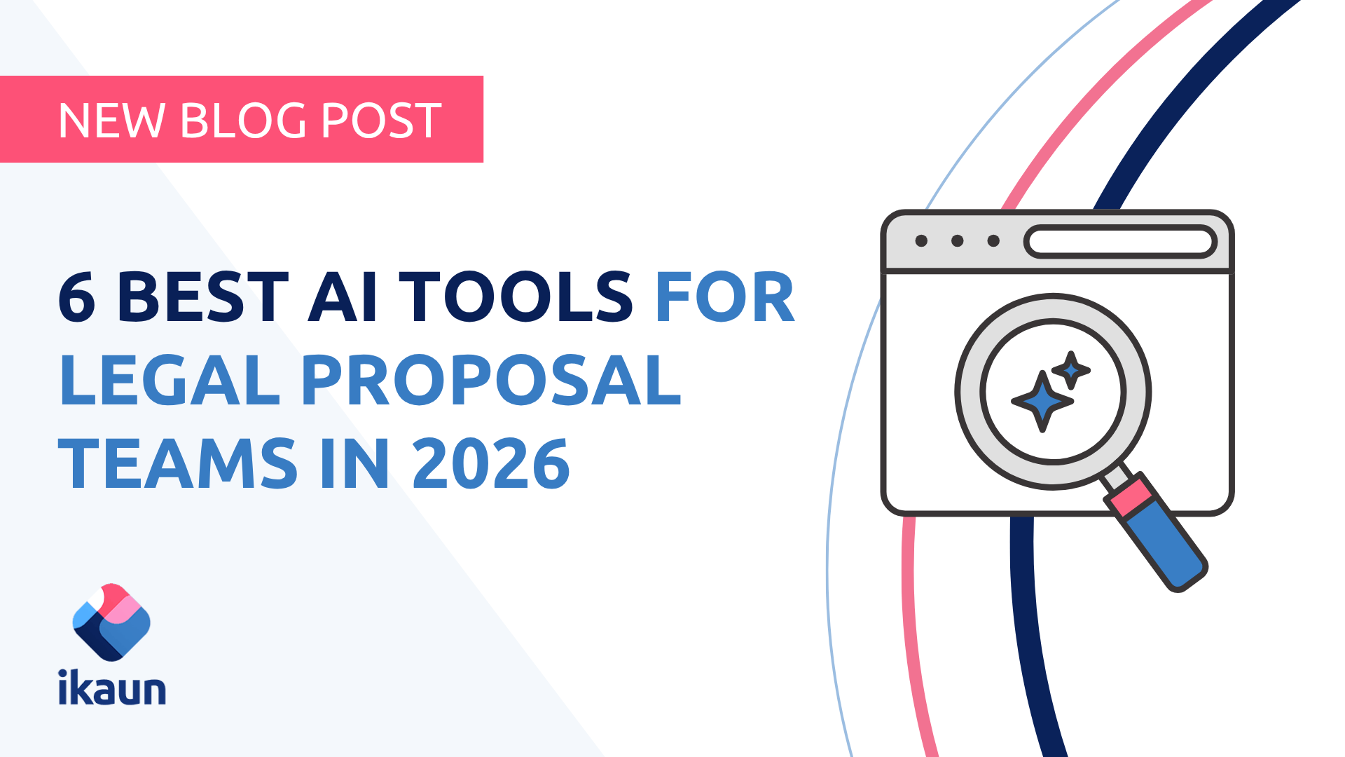Six Best AI Tools for Legal Proposal Teams in 2026