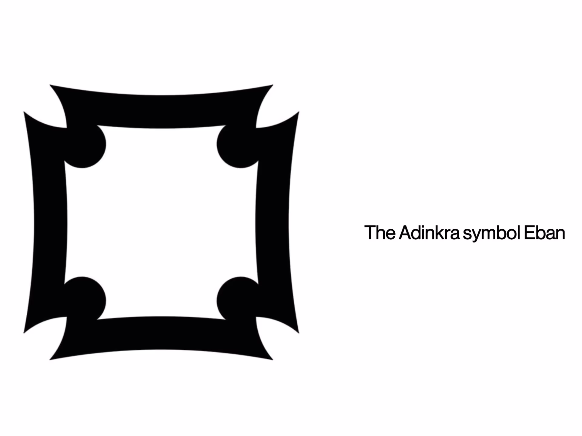 ADINKRA SYMBOL EBAN | Meaning ‘fence’ embodies safety, love, and family. It inspired House of Badu’s design ethos, where the home becomes a protective, inward-facing sanctuary.