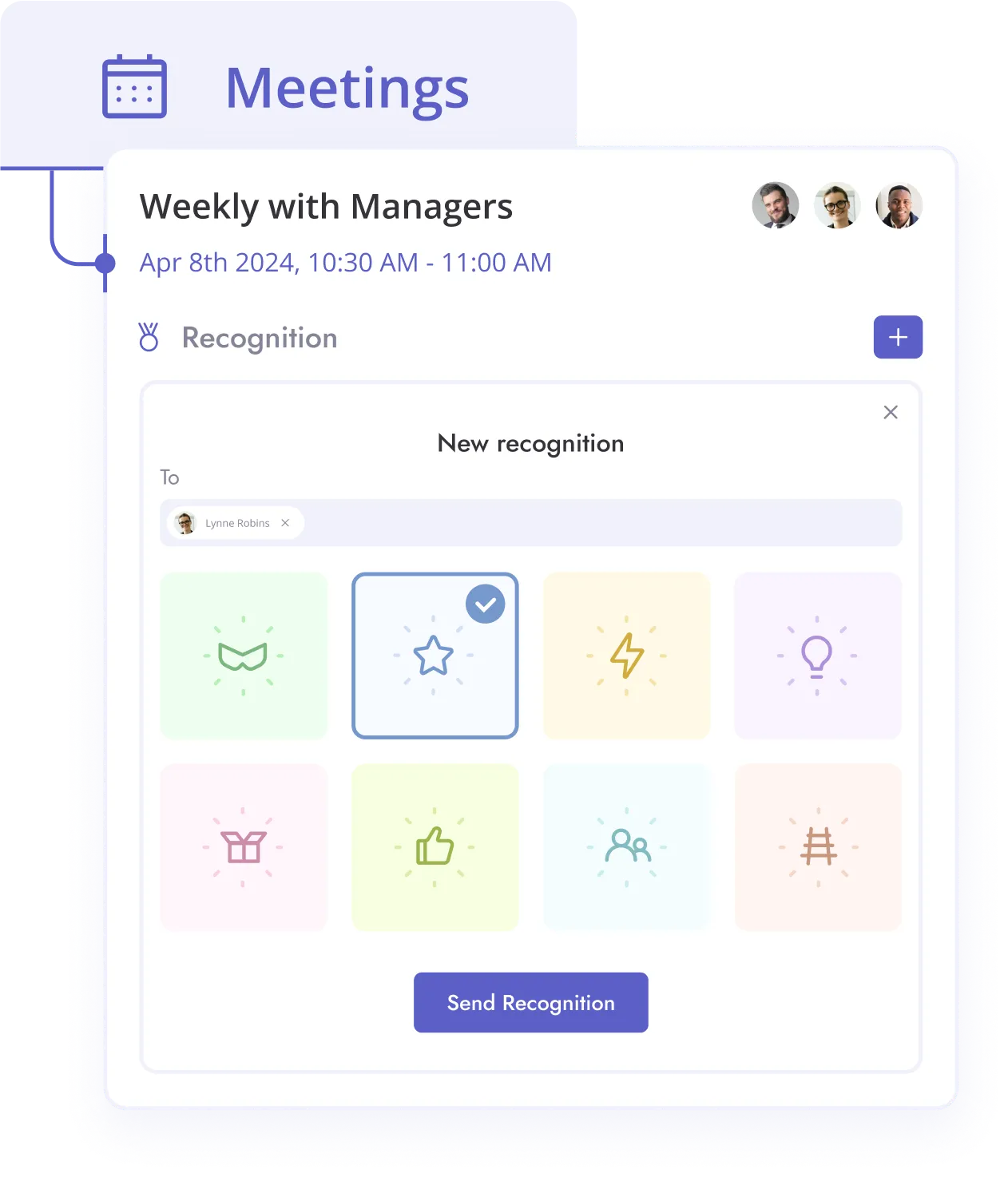 Integrating recognition badges into weekly one-on-one meetings.