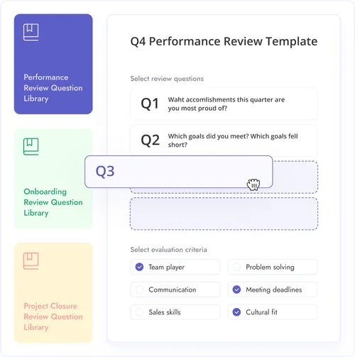 Teamflect's customizable performance review templates where users can use any question type they want for their performance appraisals.