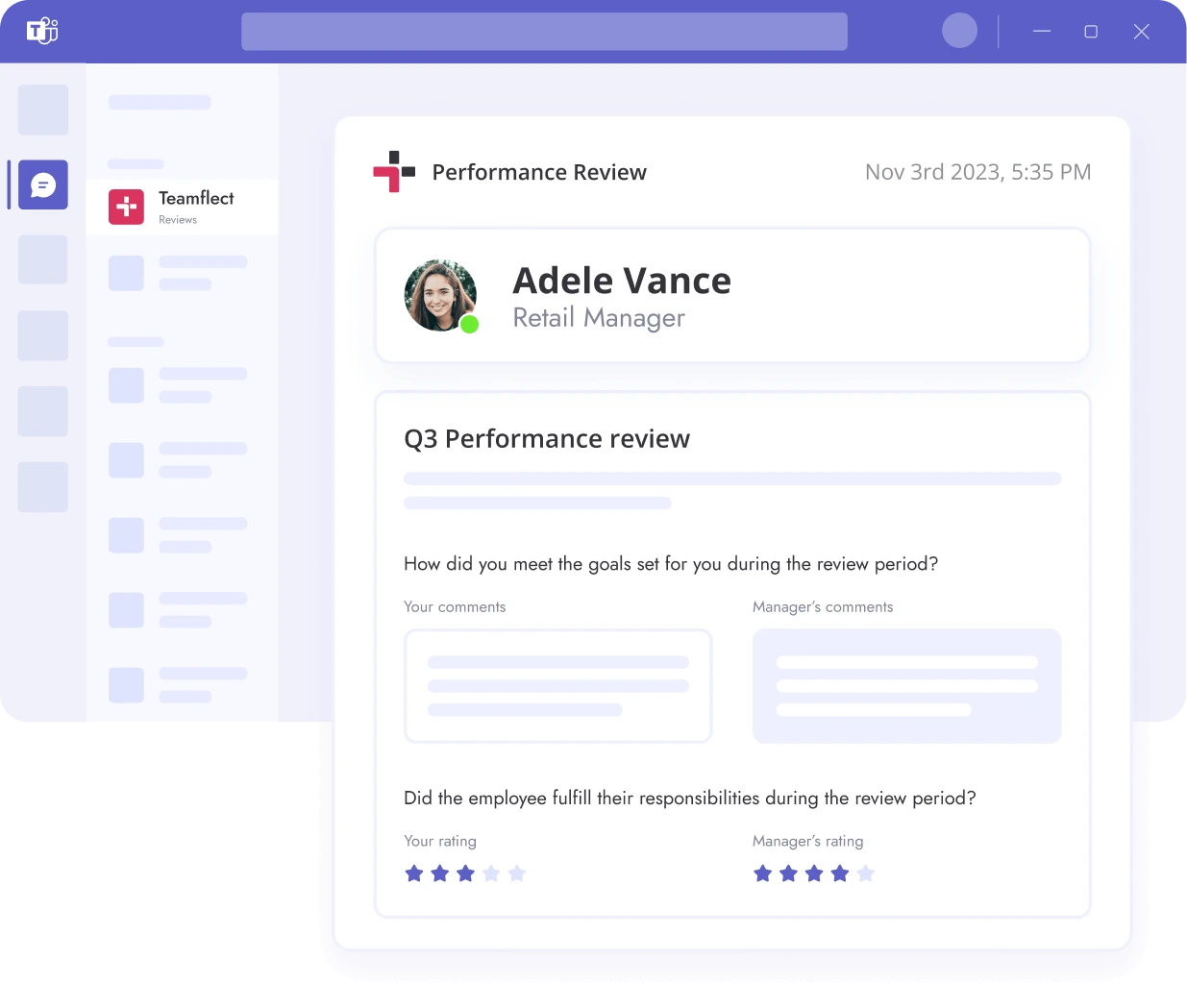 Conduct employee performance reviews inside Microsoft Teams with Teamflect.