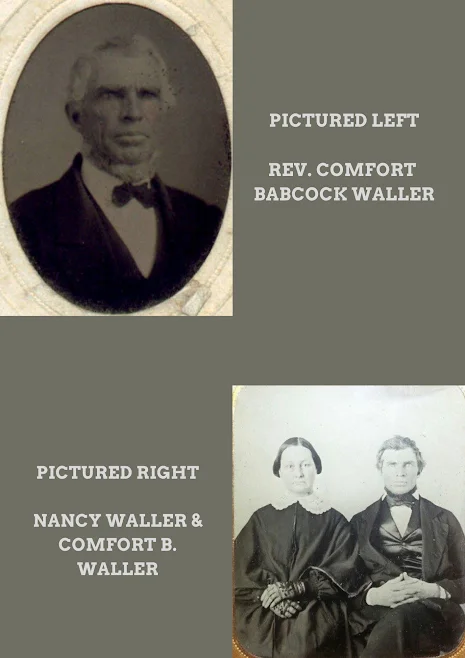Black and white portrait of Rev. Comfort Babcock Waller on the left and a black and white photo of Nancy Waller and Comfort B. Waller seated together on the right.