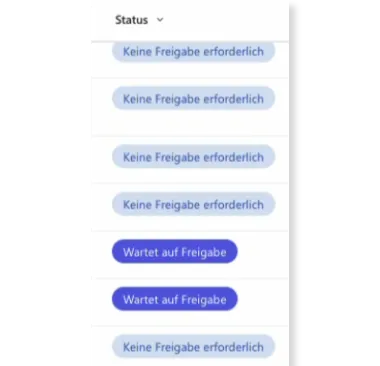 Liste von Statusanzeigen mit den Einträgen 'Keine Freigabe erforderlich' und 'Wartet auf Freigabe' in blau und violett markierten Kästchen.