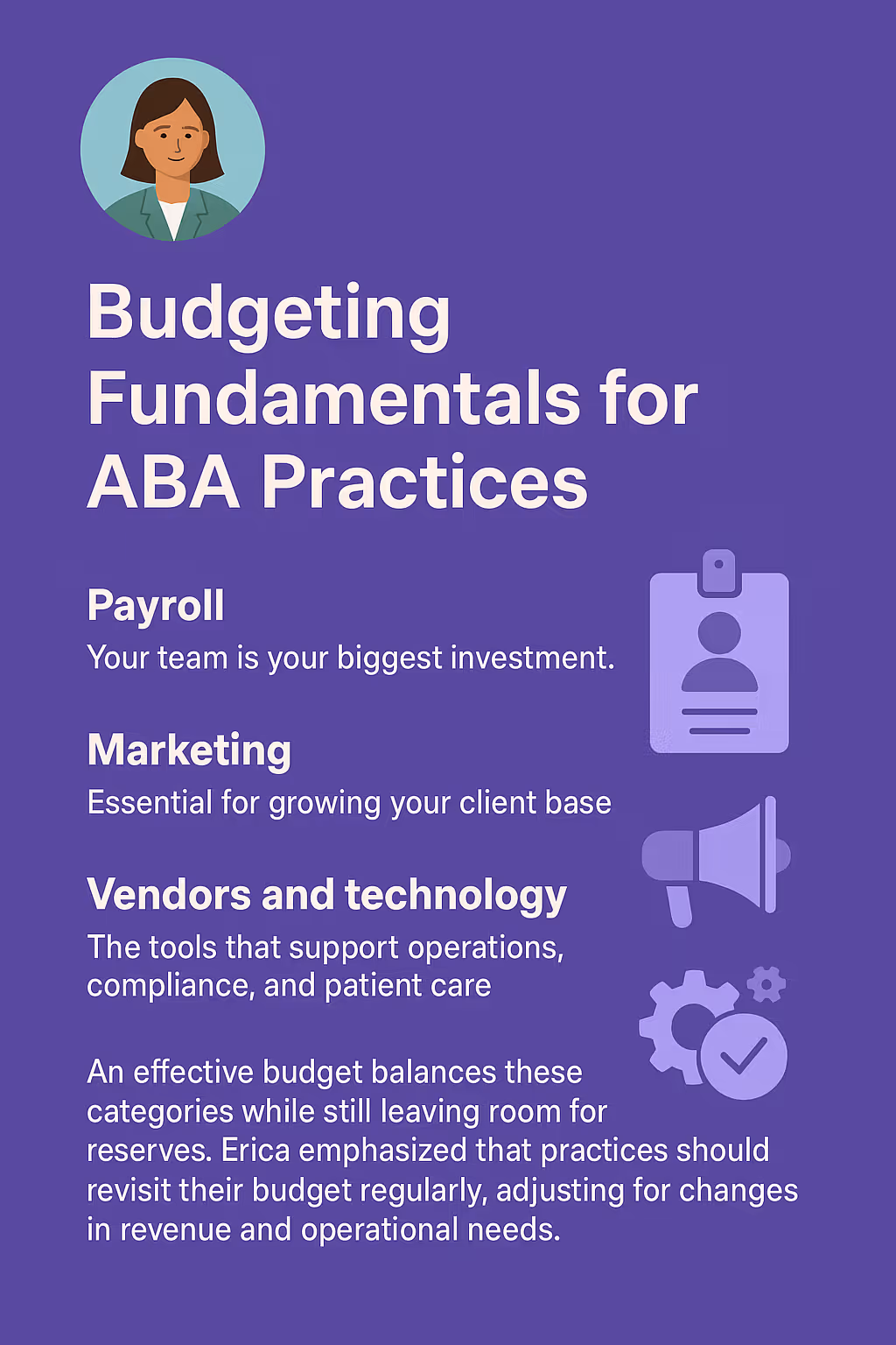 Infographic titled “Budgeting Fundamentals for ABA Practices” on a purple background, highlighting three key categories—Payroll, Marketing, and Vendors & Technology, each with icons and descriptions.