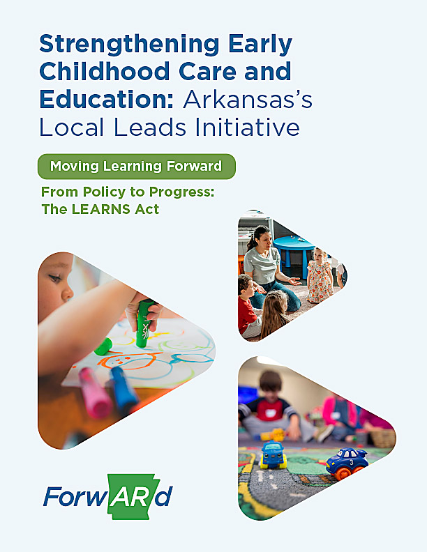 Strengthening Early Childhood Care and Education: Arkansas Local Leads Initiative