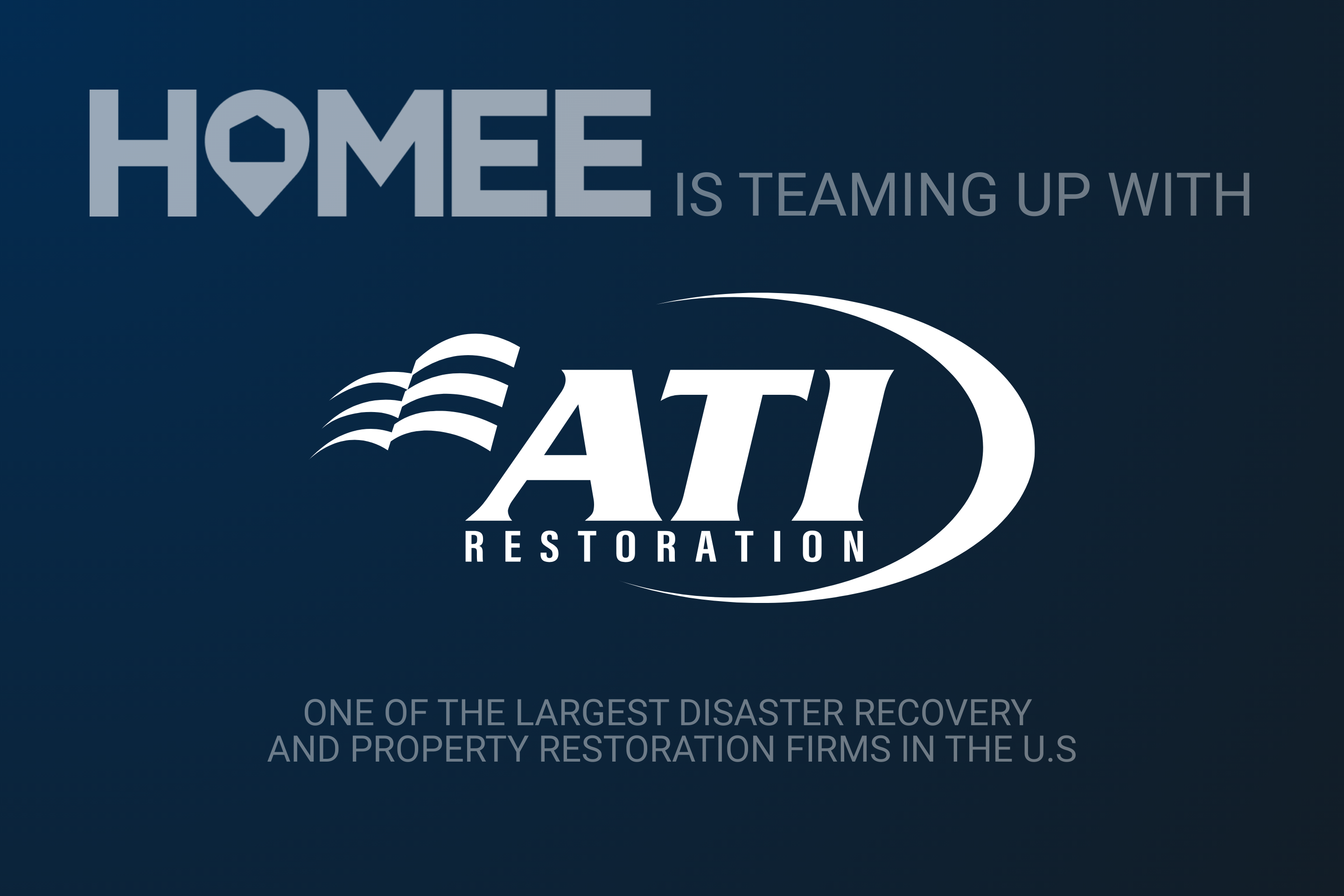 HOMEE Welcomes ATI Restoration to its Premier Managed Repair Network