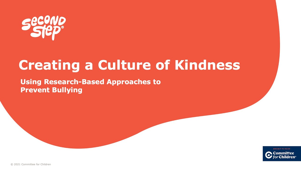 Creating a Culture of Kindness: Using Research-Based Approaches to Prevent Bullying