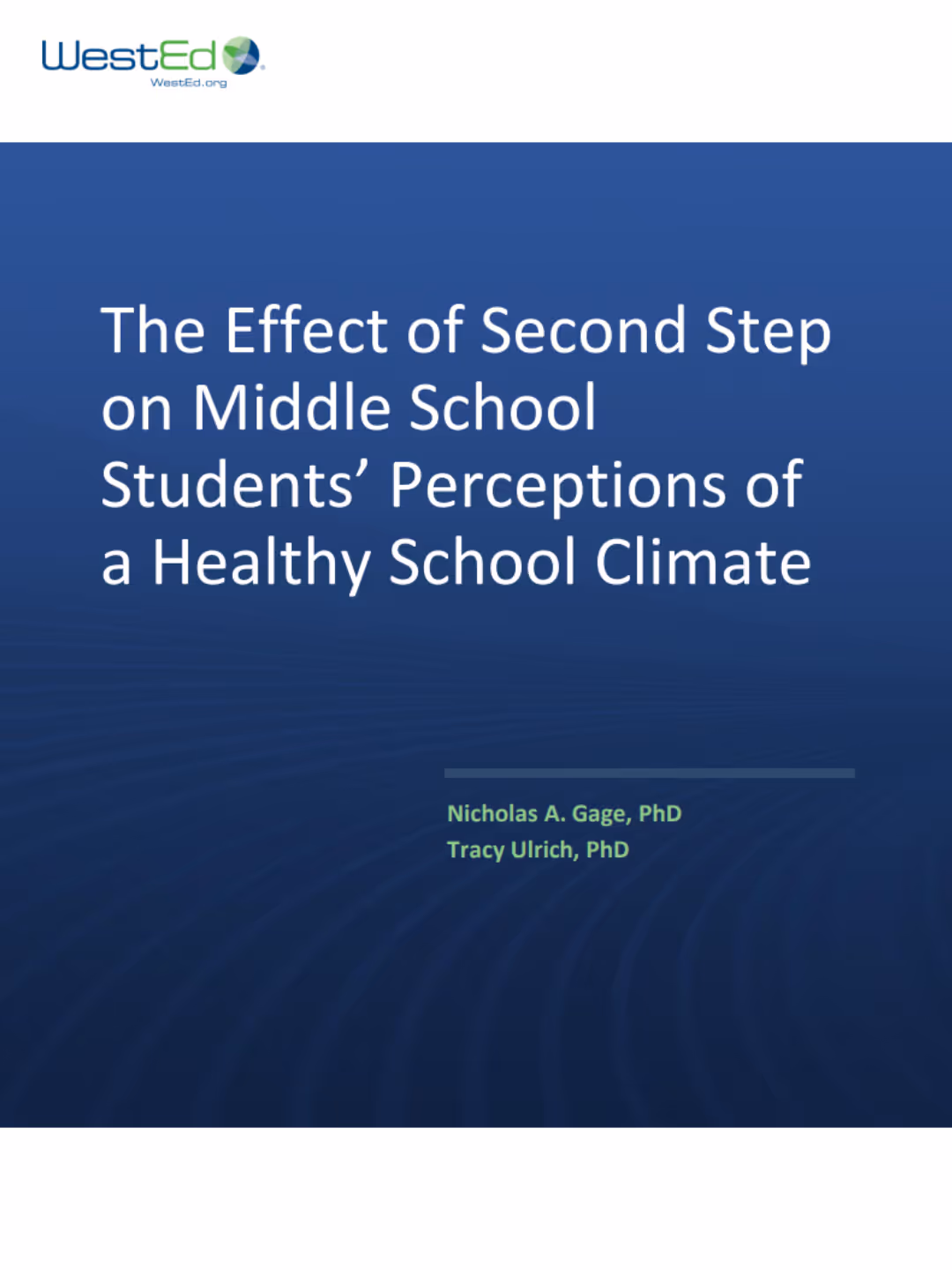 Second Step® Middle School Enhances Students’ Perceptions of School Climate