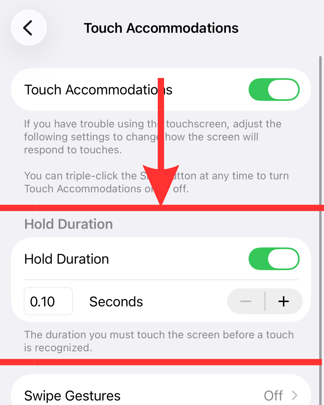 Touch Accommodations menu with a red arrow pointing to the Hold Duration setting switched on with a duration of 0.10 seconds.