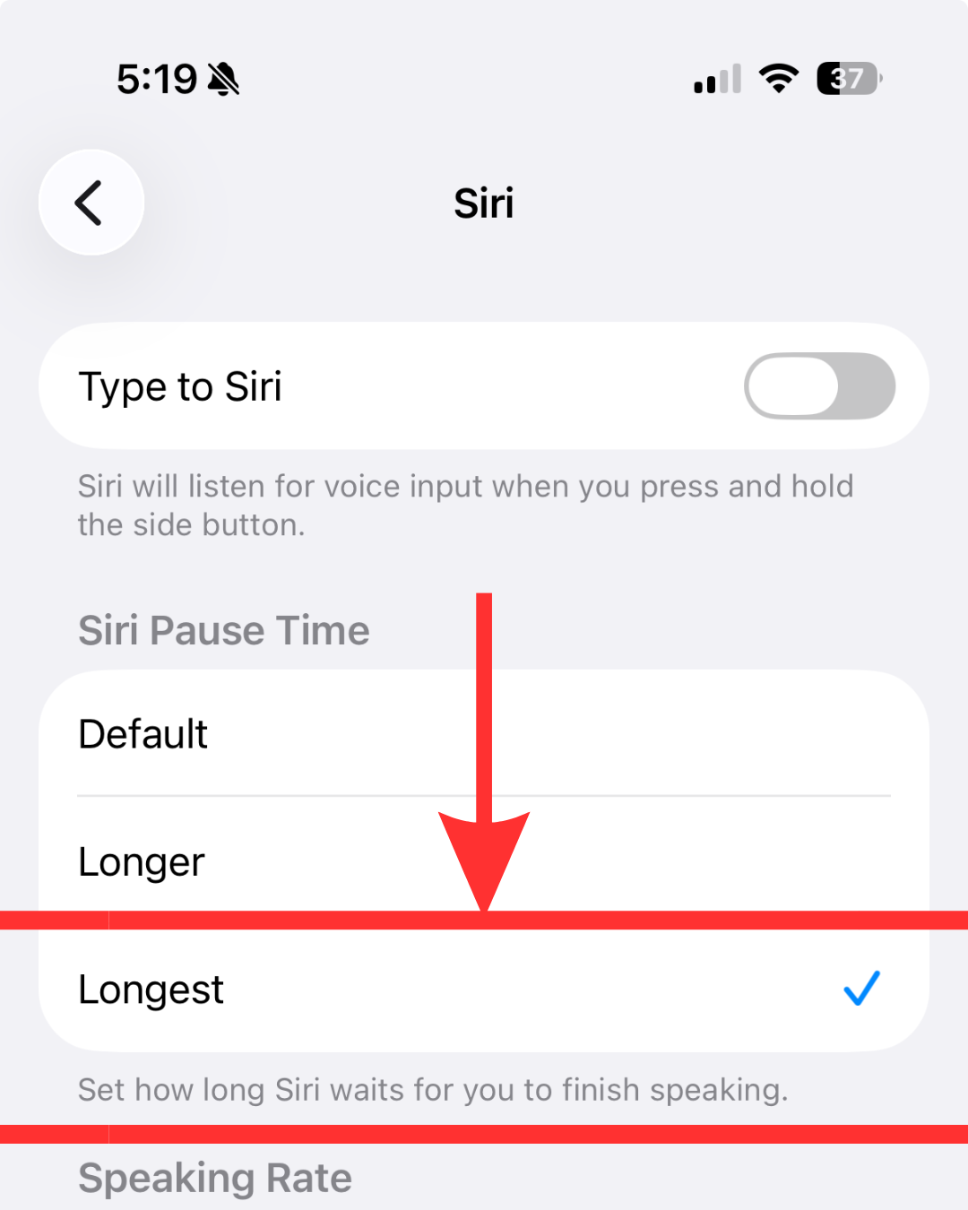 Siri Accessibility settings screen showing the Longest option selected under Siri Pause Time.